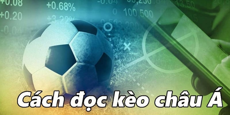 Cách đọc kèo bóng đá Châu Á tại cổng game F8bet