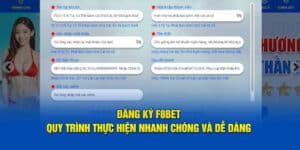 Đăng Ký F8BET - Quy Trình Thực Hiện Nhanh Chóng Và Dễ Dàng
