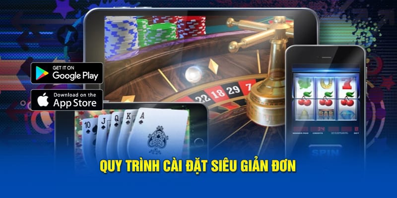 Quy trình cài đặt siêu giản đơn